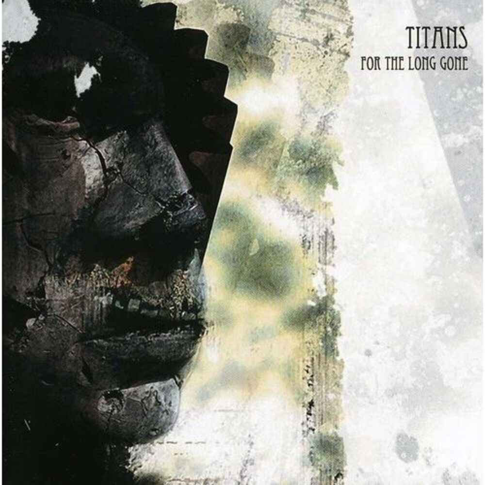The Titans - For the Long Gone  CD